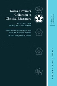 bokomslag Koreas Premier Collection of Classical Literature