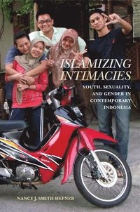 bokomslag Islamizing Intimacies