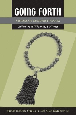 William M. Bodiford, William M Bodiford - Going Forth, Häftad
