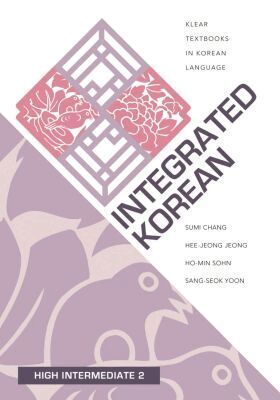 Sumi Chang, Hee-Jeong Jeong, Ho-min Sohn, Sang-Seok Yoon - Integrated Korean, Häftad