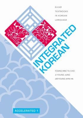 Young-mee Yu Cho, Ji-Young Jung, Jeeyoung Ahn Ha, Ho-Min Sohn - Integrated Korean, Häftad