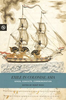 Ronit Ricci - Exile in Colonial Asia, Häftad