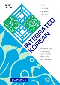 bokomslag Integrated Korean: Beginning 2