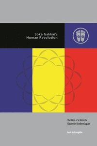 bokomslag Soka Gakkai's Human Revolution