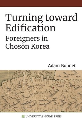 bokomslag Turning Toward Edification