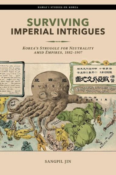 Sangpil Jin - Surviving Imperial Intrigues, Inbunden