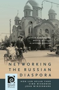 bokomslag Networking the Russian Diaspora