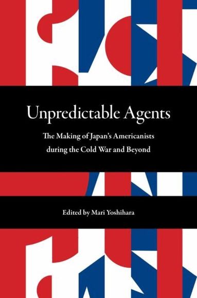 Yujin Yaguchi, Mariko Iijima, Yuko Itatsu, Masumi Izumi, Ikue Kina, Hiroshi Kitamura, Sanae Nakatani, Yohei Sekiguchi, Eijun Senaha, Yu Tokunaga, Naoko Wake, Katsunori Yamazato, Mari Yoshihara, Mari Yoshihara - Unpredictable Agents, Häftad