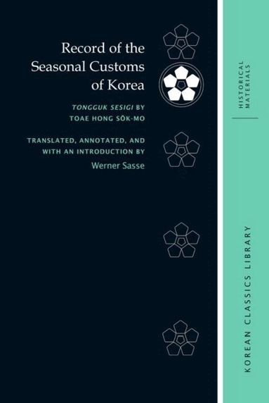 Robert E. Buswell, Jr., Robert E. Buswell - Record of the Seasonal Customs of Korea, Inbunden
