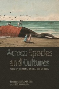bokomslag Across Species and Cultures