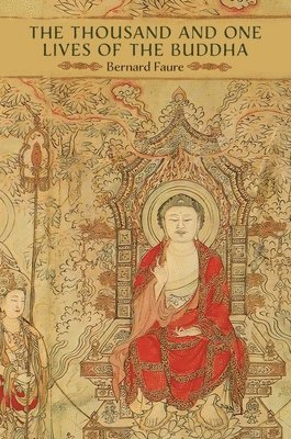 bokomslag Thousand and One Lives of the Buddha