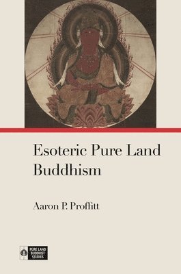 Esoteric Pure Land Buddhism 1