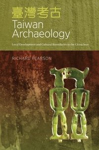 bokomslag Taiwan Archaeology