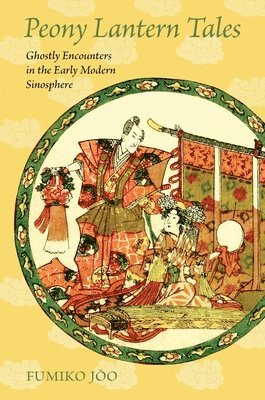 Fumiko Joo - Peony Lantern Tales, Inbunden