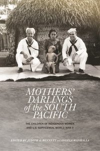 bokomslag Mothers' Darlings of the South Pacific