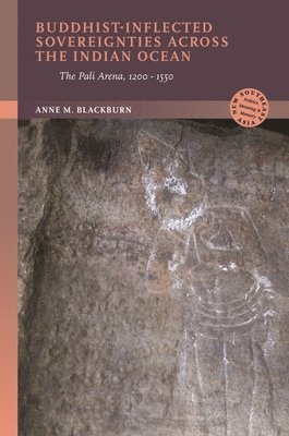 bokomslag Buddhist-Inflected Sovereignties Across the Indian Ocean