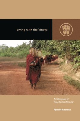 Living with the Vinaya 1