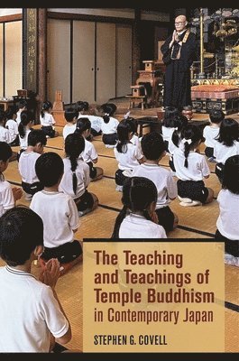bokomslag Teaching and Teachings of Temple Buddhism in Contemporary Japan