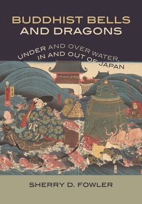 bokomslag Buddhist Bells and Dragons