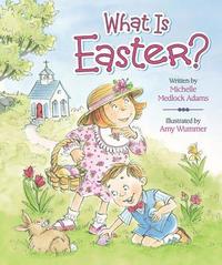 bokomslag What is Easter?