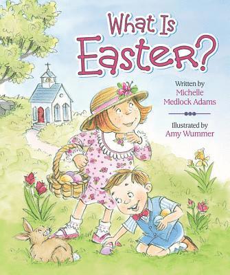 What is Easter? 1