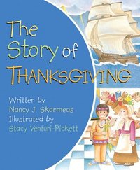 bokomslag Story of Thanksgiving