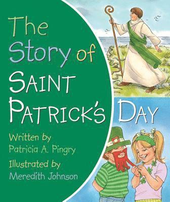 bokomslag Story of Saint Patrick's Day