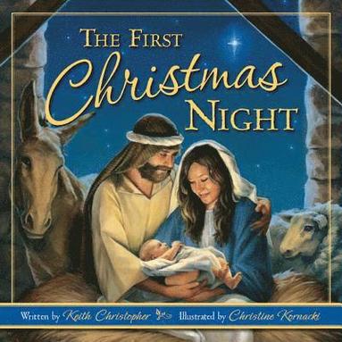 bokomslag The First Christmas Night