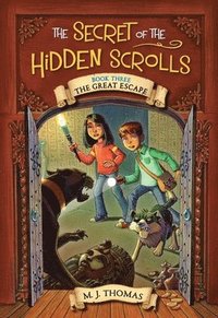 bokomslag Secret Of The Hidden Scrolls: The Great Escape, Book 3