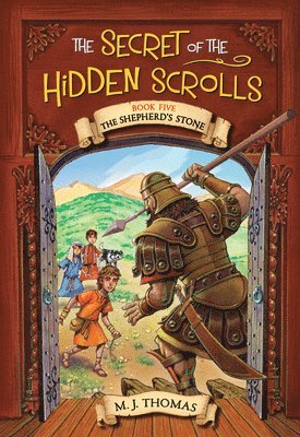 The Secret of the Hidden Scrolls: The Shepherd's Stone, Book 5 1