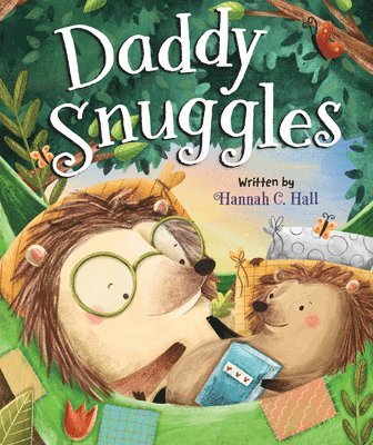 Aleksandra Szmidt, Hannah C. Hall - Daddy Snuggles, Kartonnage