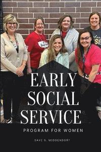 bokomslag Early Social Service Program for Women