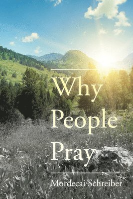 Why People Pray 1