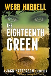 bokomslag The Eighteenth Green