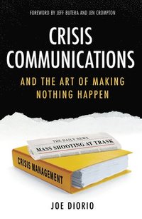 bokomslag Crisis Communications