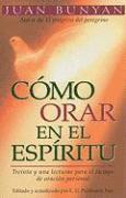 bokomslag Cómo Orar En El Espiritu - Bolsillo