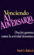 Mark Bubeck - Venciendo Al Adversario, Häftad