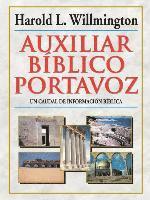 bokomslag Auxiliar Bíblico Portavoz = Willmington's Guide to the Bible