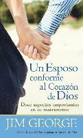 bokomslag Un Esposo Conforme Al Corazón de Dios