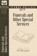 bokomslag Sermon Outlines for Funerals and Other Special Services