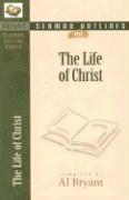 bokomslag Sermon Outlines on the Life of Christ