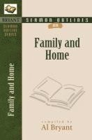 Al Bryant - Sermon Outlines on the Family & Home, Häftad