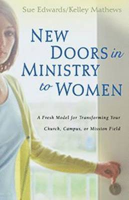 bokomslag New Doors in Ministry to Women