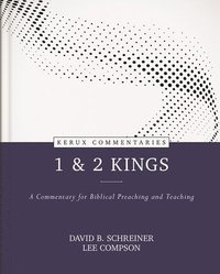 bokomslag 1 & 2 Kings - A Commentary for Biblical Preaching and Teaching