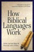 bokomslag How Biblical Languages Work