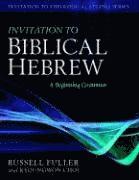bokomslag Invitation to Biblical Hebrew  A Beginning Grammar
