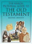 Michael A Grisanti, Michael A. Grisanti - Kregel Pictorial Guide to the Old Testament, Häftad