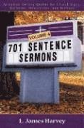 bokomslag 701 Sentence Sermons - Attention-Getting Quotes for Church Signs, Bulletins, Newsletters, and Sermons