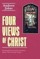 Four Views of Christ 1