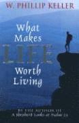 What Makes Life Worth Living 1